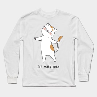 Cat Vibes Only Long Sleeve T-Shirt